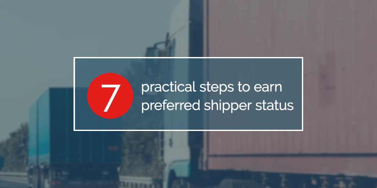 7-steps-preferred-shipper-status