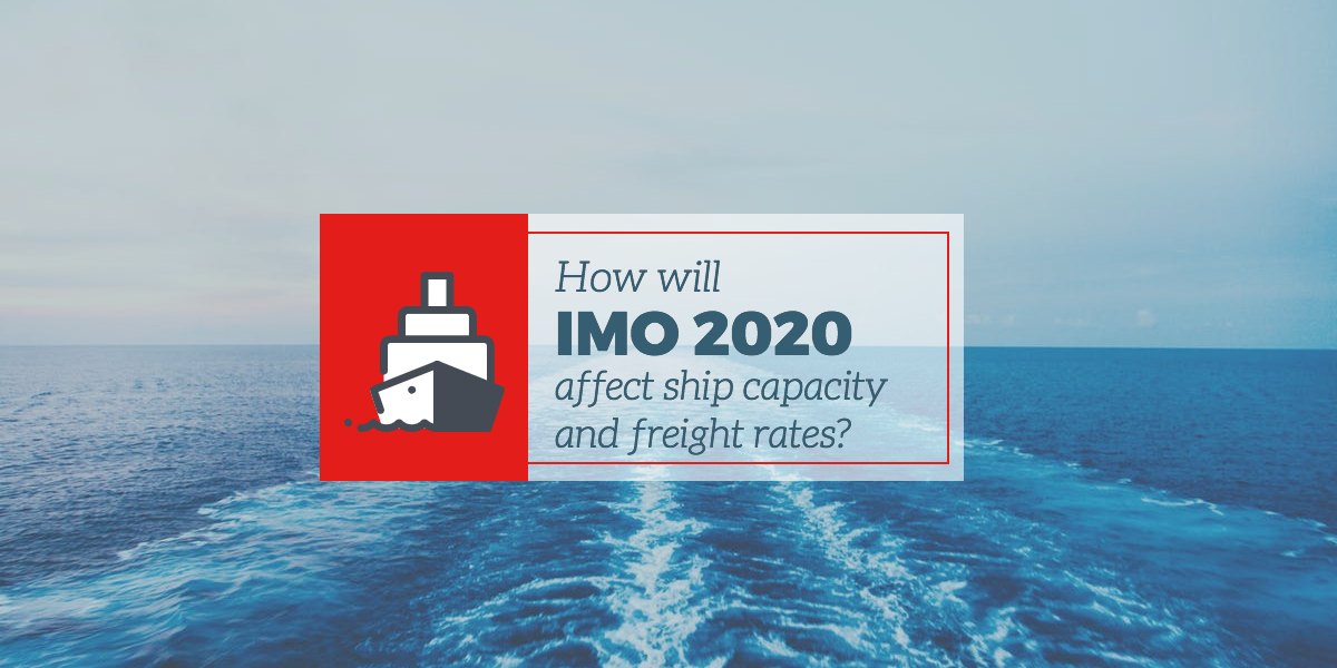 how-will-imo-2020-affect-ship-capacity-and-freight-rates